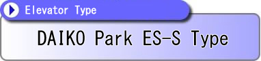 DAIKO Park ES-S Type