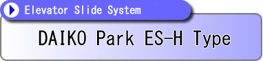 DAIKO Park ES-H Type